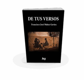 Campaña: "DE TUS VERSOS" - Francisco José Nuñez Gavira - Imagen 4