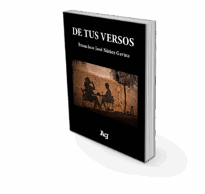 Campaña: "DE TUS VERSOS" - Francisco José Nuñez Gavira - Imagen 7