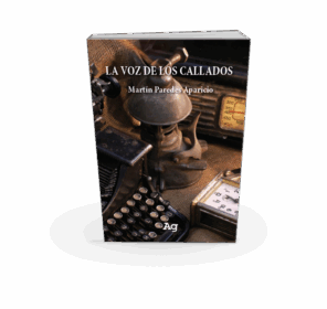 Campaña: "LA VOZ DE LOS CALLADOS" de Martín Paredes Aparicio - Imagen 4