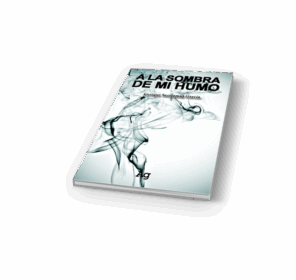 Campaña: "A LA SOMBRA DE MI HUMO"de Enrique Sandamil García - Imagen 2