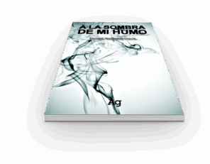 Campaña: "A LA SOMBRA DE MI HUMO"de Enrique Sandamil García - Imagen 4
