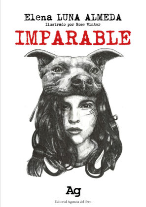 Campaña: "IMPARABLE" de Elena Luna Almeda