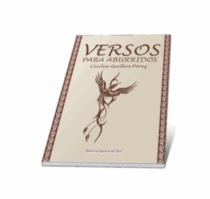 Campaña: "VERSOS PARA ABURRIDOS" de Cecilia Guillén Pérez - Imagen 5