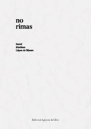 Campaña: "NO RIMAS" de David Martínez López de Silanes