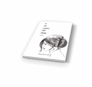 Campaña: "LO QUE JAMÁS DEBÍ CALLAR" de Karla RUIZ SERRANO - Imagen 5