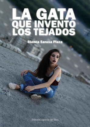Campaña: "LA GATA QUE INVENTÓ LOS TEJADOS" de Blanca SARASA PLAZA