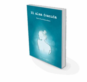 Campaña: "MI ALMA DESNUDA" de Marta PERAL MAYORDOMO - Imagen 3