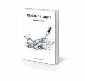 Campaña: "MIEDOS DE PAPEL" de Sabela BLANCO SOUTO - Imagen 3