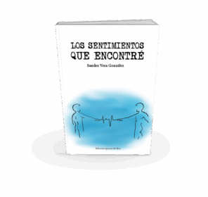 Campaña: "LOS SENTIMIENTOS QUE ENCONTRÉ" de Sandro VERA GONZÁLEZ - Imagen 3