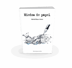 Campaña: "MIEDOS DE PAPEL" de Sabela BLANCO SOUTO - Imagen 4