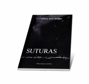 Campaña: "SUTURAS" de Roxana ANIA ZANOAGA - Imagen 5