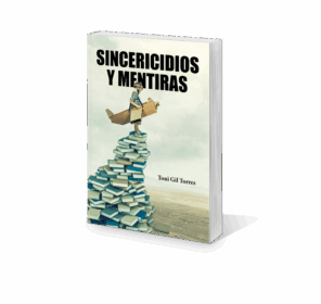 Campaña: "SINCERICIDIOS Y MENTIRAS" de Toni Gil Torres