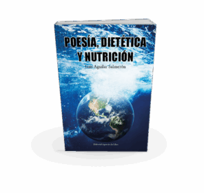 Campaña: "POESÍA, DIETÉTICA Y NUTRICIÓN" de Luis Aguilar Salmerón
