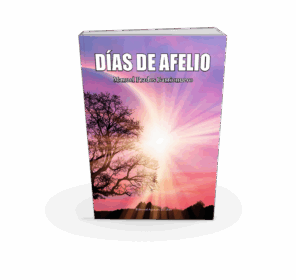 Campaña: "DÍAS DE AFELIO" de Manuel PRADOS BARRIONUEVO