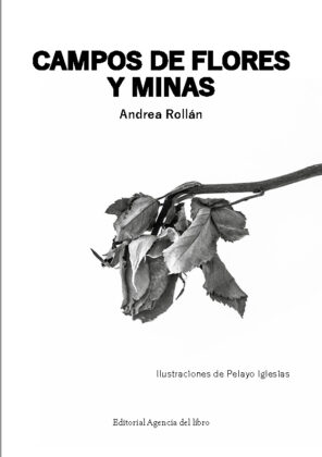 Campaña: "CAMPOS DE FLORES Y MINAS" de Andrea ROLLÁN FERNÁNDEZ