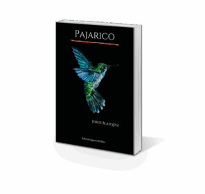 Campaña: "PAJARICO" de Jorge Blázquez Rabadán