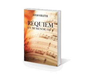 Campaña: "RÉQUIEM EN MI MENOR, Op. 1" de Alonso SCHLATTER GARCÍA