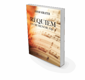 Campaña: "RÉQUIEM EN MI MENOR, Op. 1" de Alonso SCHLATTER GARCÍA