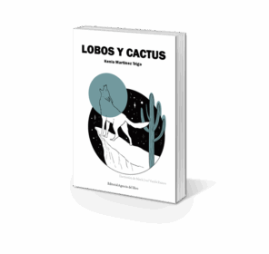 Campaña: "LOBOS Y CACTUS" de Kenia Martinez Trigo