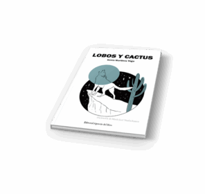 Campaña: "LOBOS Y CACTUS" de Kenia Martinez Trigo