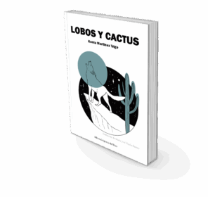 Campaña: "LOBOS Y CACTUS" de Kenia Martinez Trigo
