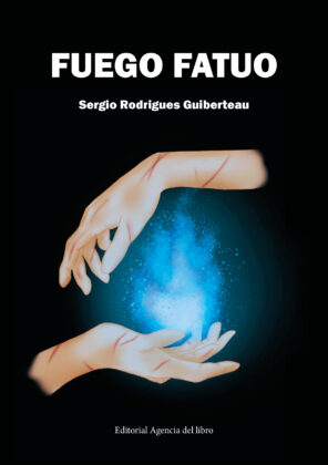 Campaña: "FUEGO FATUO" de Sergio Rodrigues Guiberteau
