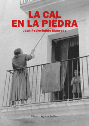 Campaña: "LA CAL EN LA PIEDRA" de Juan Pedro Rubio Mancebo