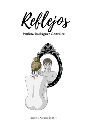 Campaña: "REFLEJOS" de Paulina Rodríguez González