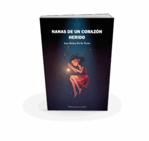 Campaña: "NANA DE UN CORAZÓN HERIDO" de Ana Reina De la Torre