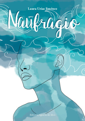 Campaña: "NAUFRAGIO" de Laura Urías Jiménez