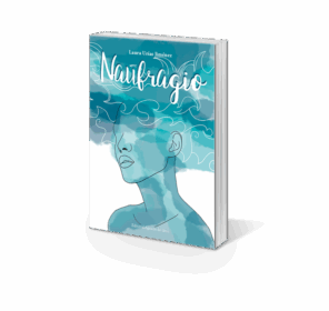 Campaña: "NAUFRAGIO" de Laura Urías Jiménez