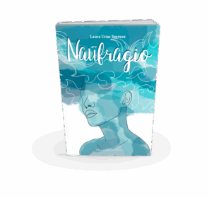 Campaña: "NAUFRAGIO" de Laura Urías Jiménez