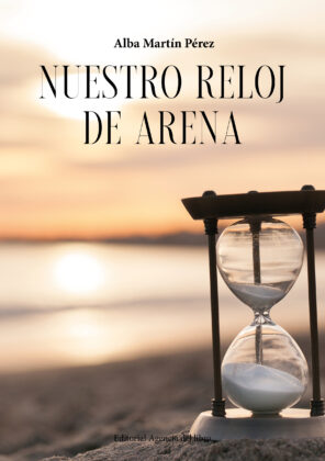 Campaña "NUESTRO RELOJ DE ARENA" de Alba Martín Pérez