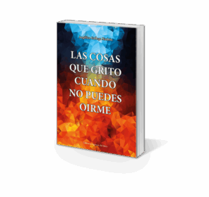 Campaña "LAS COSAS QUE GRITO CUANDO NO PUEDES OIRME" de Angélica Gallego Narbón