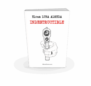 Campaña "INDESTRUCTIBLE" de Elena Luna Almeda