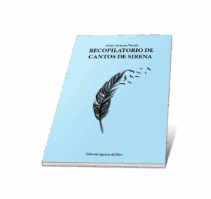 Campaña "RECOPILATORIO DE CANTOS DE SIRENA" de Asier Ariceta Varela