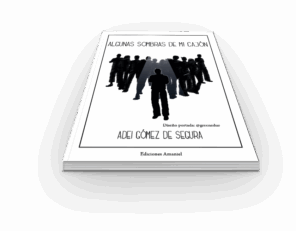 Campaña "ALGUNAS SOMBRAS DE MI CAJÓN" de Adei GÓMEZ DE SEGURA ARANA