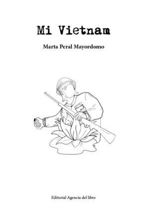 Campaña "MI VIETNAM" de Marta PERAL MAYORDOMO