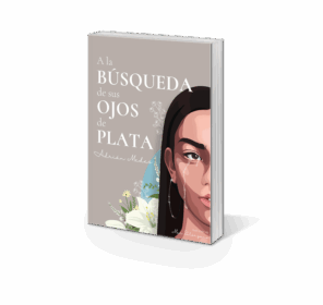 Campaña "A LA BÚSQUEDA DE SUS OJOS DE PLATA" de Adrián MEDES MONEDERO
