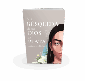 Campaña "A LA BÚSQUEDA DE SUS OJOS DE PLATA" de Adrián MEDES MONEDERO