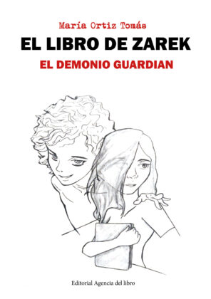Campaña "EL DEMONIO GUARDIAN (EL LIBRO DE ZAREK)" de María ORTIZ TOMÁS