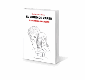 Campaña "EL DEMONIO GUARDIAN (EL LIBRO DE ZAREK)" de María ORTIZ TOMÁS