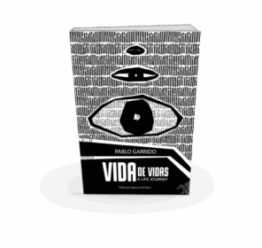 Campaña "VIDA DE VIDAS" de Pablo Garrido