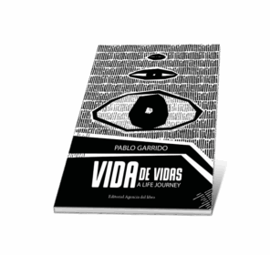 Campaña "VIDA DE VIDAS" de Pablo Garrido