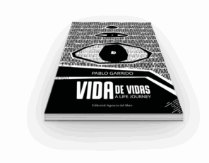 Campaña "VIDA DE VIDAS" de Pablo Garrido