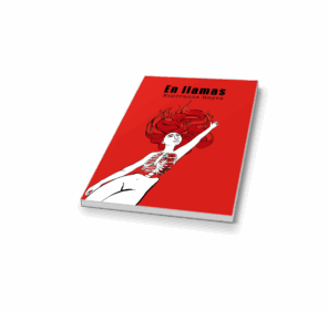 Campaña "EN LLAMAS" de Esperanza Reyes Villalba