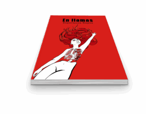 Campaña "EN LLAMAS" de Esperanza Reyes Villalba