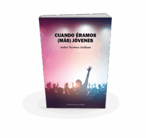 Campaña "CUANDO ÉRAMOS (MÁS) JÓVENES" de Ander Terrones Arellano
