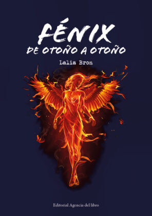 Campaña "FÉNIX DE OTOÑO A OTOÑO" de Lalia Bron