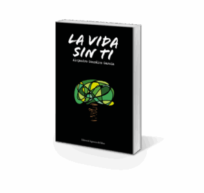 Campaña "LA VIDA SIN TI" de Alejandro González García